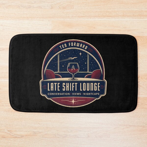 Item preview, Ten Forward Late Shift Lounge Badge designed and sold by agearb.