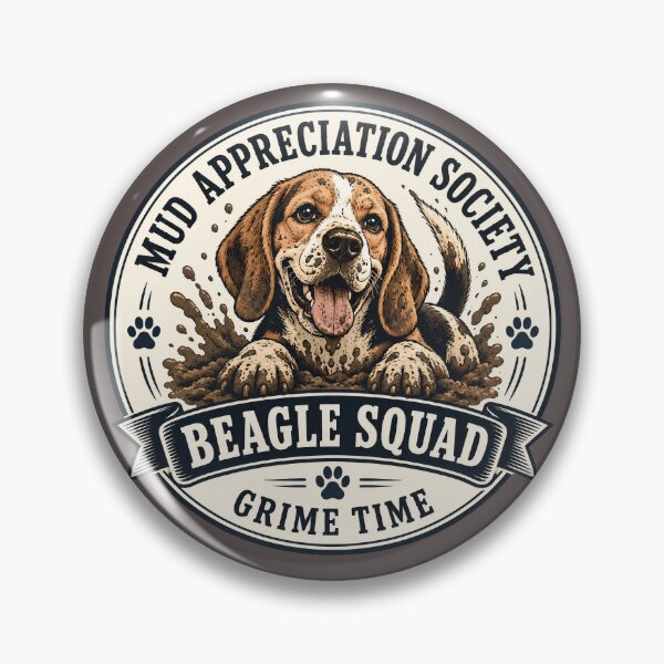 Item preview, Mud Appreciation Society - Beagle Squad - Grime Time/Funny Beagle Dog Badge Logo  designed and sold by Halejo68.