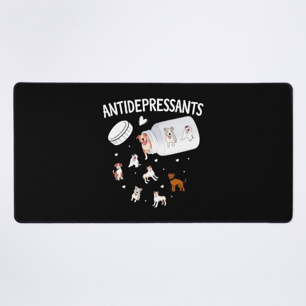 Item preview, Antidepressants Dog Lover Art designed and sold by SoyLamderma.