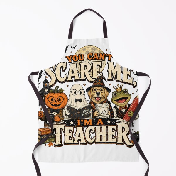 Item preview, You Can't Scare Me I'm a Teacher Halloween Funny Teacher designed and sold by Spyshirt.