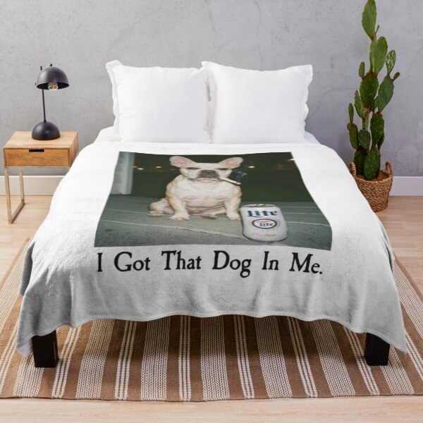 Item preview, I Got That Dog In Me Funny French Bulldog Dog Meme designed and sold by Gbriel3.