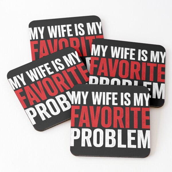 Item preview, My Wife Is My Favorite Problem Funny Husband Design designed and sold by VGAfanatic.