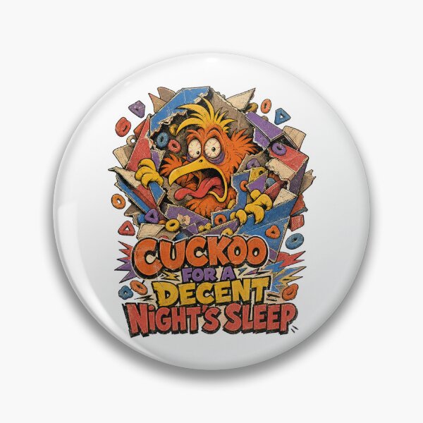 Item preview, Cuckoo for a Decent Night's Sleep designed and sold by CerealBoxInk.
