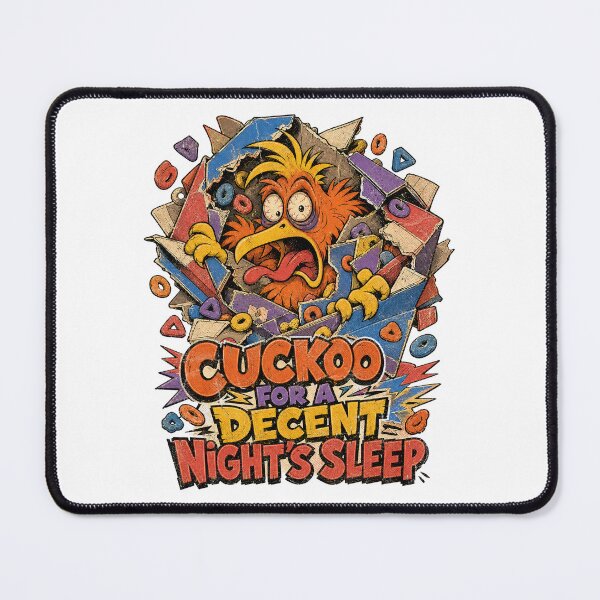 Item preview, Cuckoo for a Decent Night's Sleep designed and sold by CerealBoxInk.