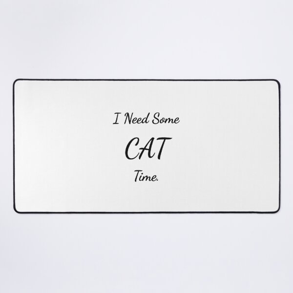 Item preview, I Need Some Cat Time Funny Pet Lover Tee designed and sold by low battery meme design.