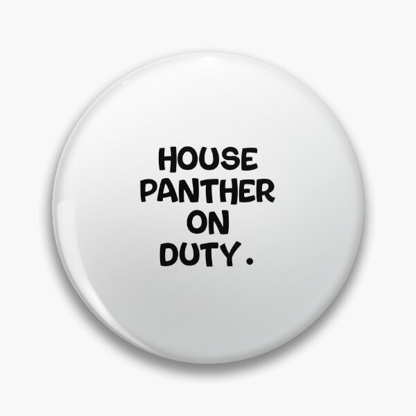 Item preview, Text Typography House panther on duty. Black Cat Lover designed and sold by Typetextstudio.