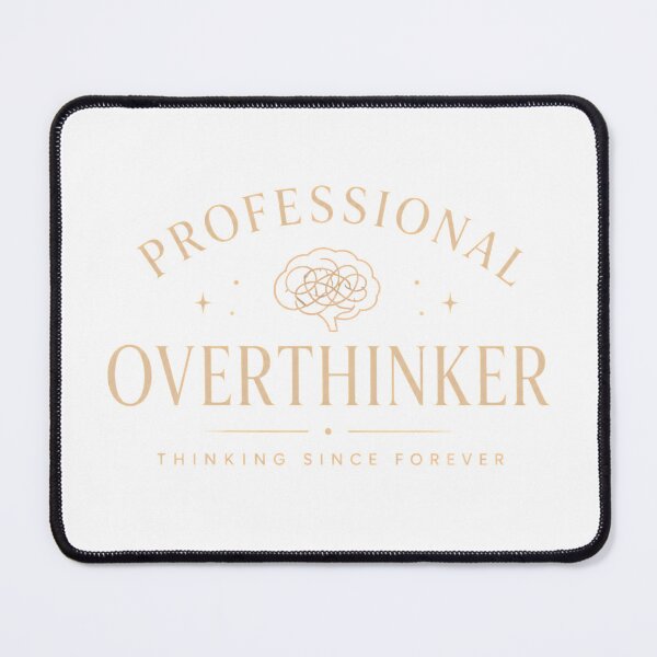 Item preview, Professional Overthinker | Minimalist Typography Design designed and sold by CalmMandala.