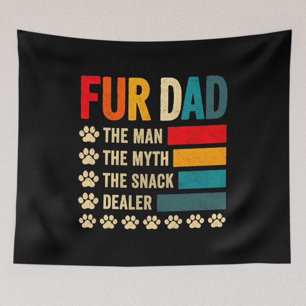 Item preview, Fur Dad The Man The Myth The Snack Dealer Retro Paw Print designed and sold by GiaoCalonas.