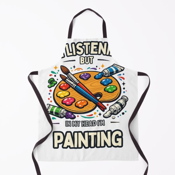 Item preview, I'm Listening But in My Head I'm Painting, designed and sold by OUICHA.