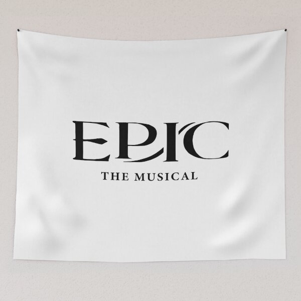 Item preview, Epic-The-Musical-Merch designed and sold by Elena Penny.