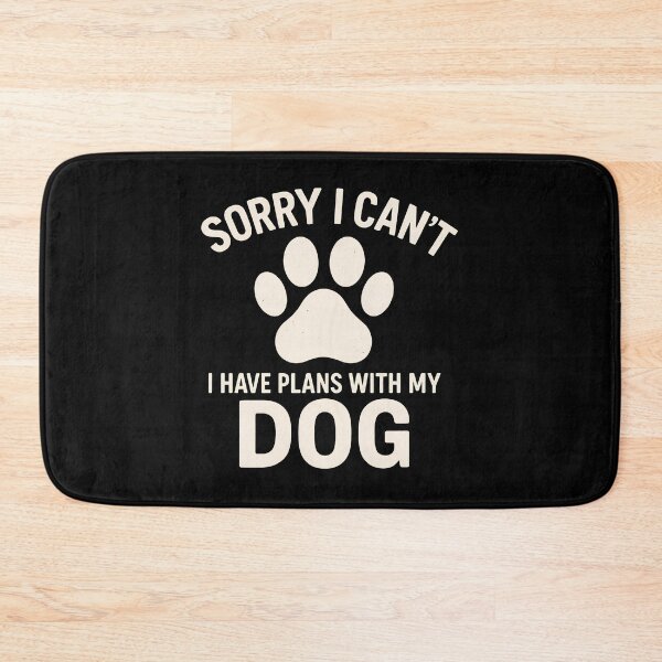 Item preview, Sorry I Can't Plans Dog Paw Print Pet Lover Humor designed and sold by GiaoCalonas.