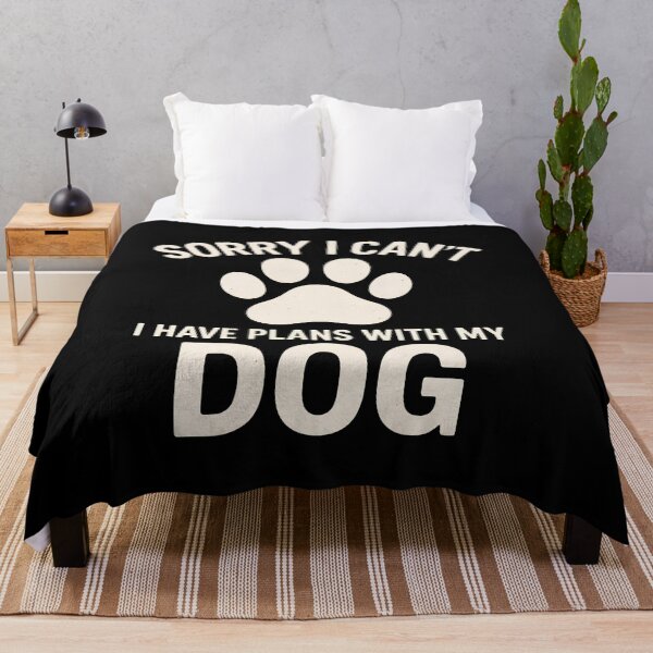 Item preview, Sorry I Can't Plans Dog Paw Print Pet Lover Humor designed and sold by GiaoCalonas.