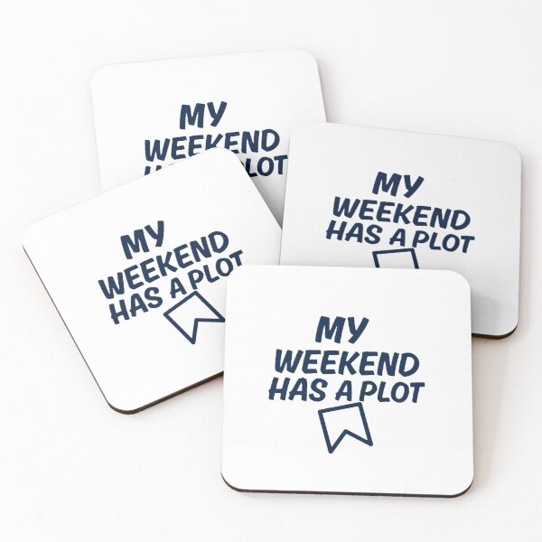 Item preview, MY WEEKEND HAS A PLOT WITH A BOOKMARK  ART FOR BOOK LOVERS. designed and sold by ZANU creativity.