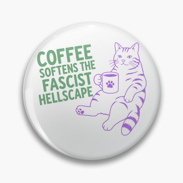 Item preview, Coffee softens hellscape Funny Cat  designed and sold by gunaone-design.