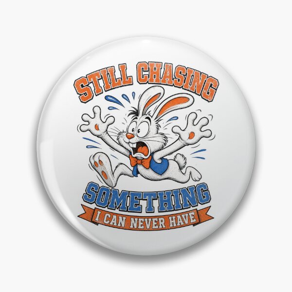 Item preview, Still Chasing Something I Can Never Have designed and sold by CerealBoxInk.