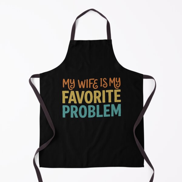 Item preview, My Wife Is My Favorite Problem designed and sold by gunaone-design.