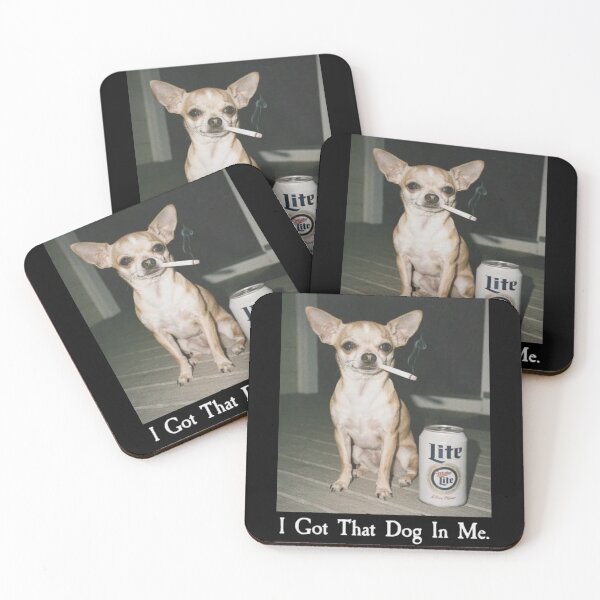 Item preview, I Got That Dog In Me Funny Chihuahua Dog Meme designed and sold by Gbriel3.