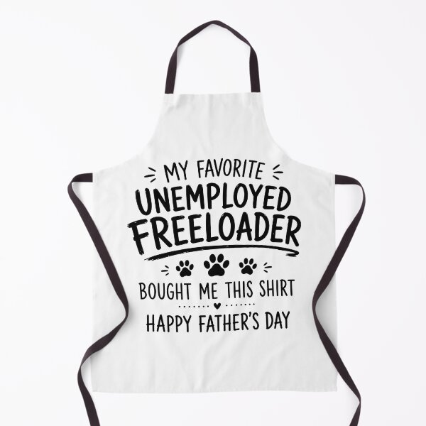 Item preview, My Favorite Unemployed Freeloader Bought Me This designed and sold by GiaoCalonas.