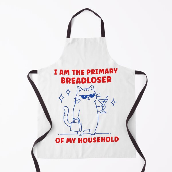 Item preview, I Am The Primary Breadloser Of My Household Funny designed and sold by suhairee-studio.
