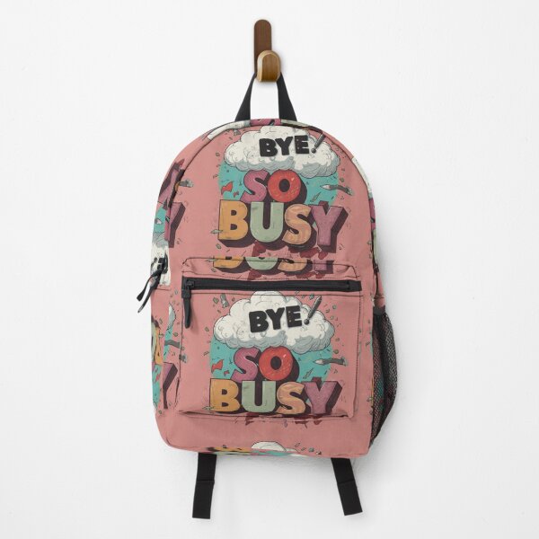 Item preview, Very busy, goodbye - a funny expression that everyone loves designed and sold by DESIREATIT.