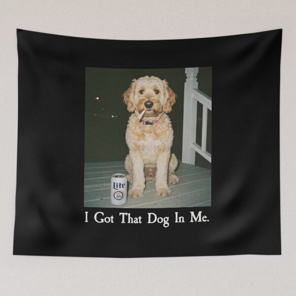 Item preview, I Got That Dog In Me Funny Golden Doodle Dog Meme designed and sold by Gbriel3.