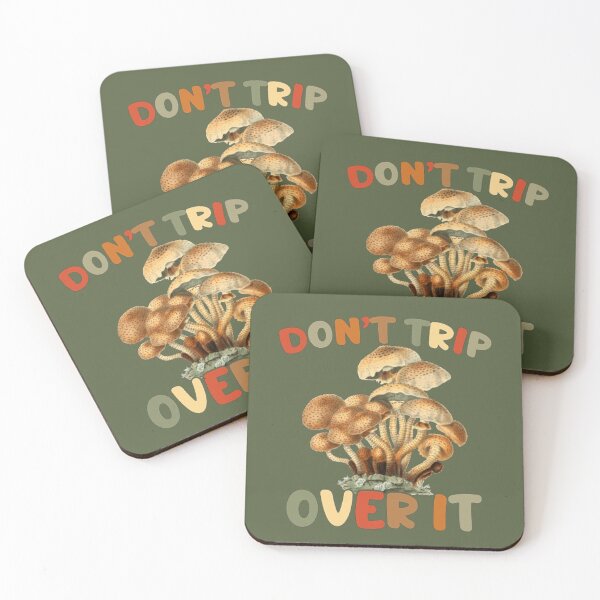 Item preview, Don't Trip Over It Humorous Mushrooms Joke designed and sold by CamilasPrints.