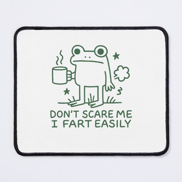Item preview, Don't Scare Me I Fart Easily - Funny Farting Frog Meme designed and sold by gunaone-design.