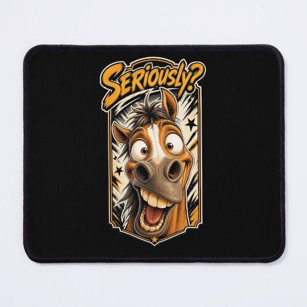 Item preview, Seriously? Funny Horse Face | Goofy Cartoon Horse designed and sold by Wilcox PhotoArt.