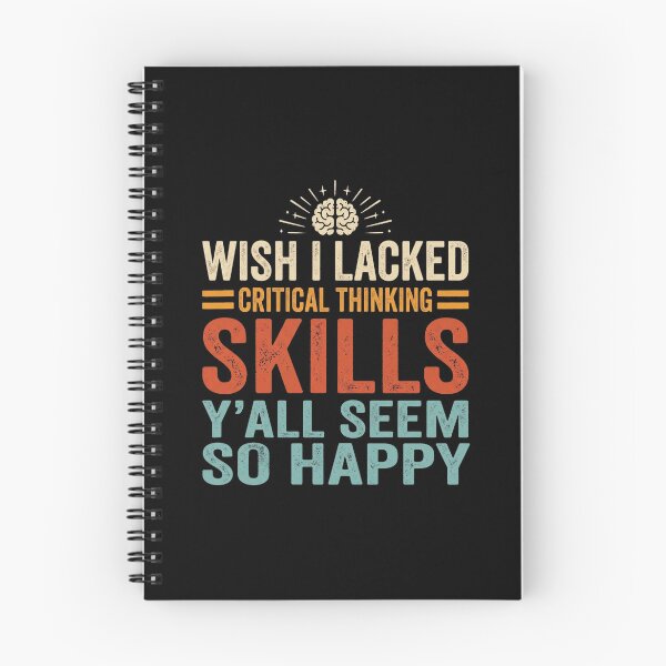 Item preview, Wish I Lacked Critical Thinking Skills - Y'all Seem So Happy designed and sold by hemagamo.