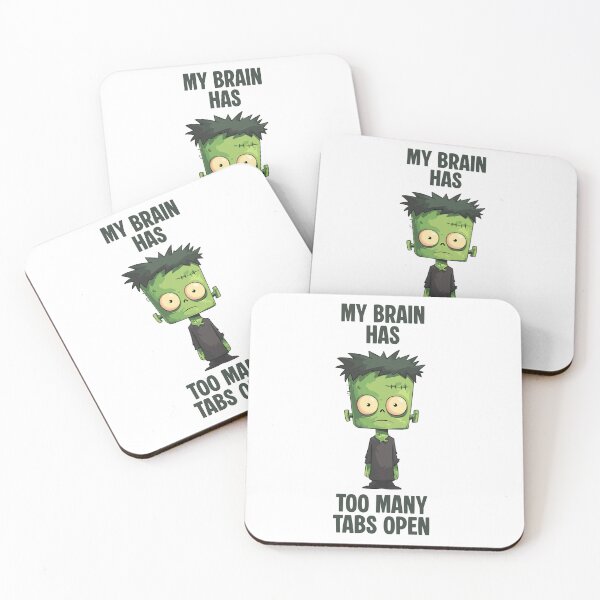 Item preview, My brain has too many tabs open designed and sold by AyushkaAgarwal.
