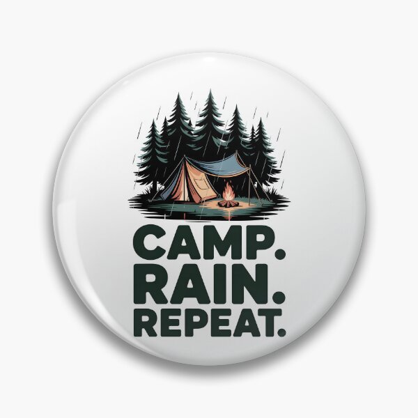 Item preview, Rain Camping Camp Rain Repeat designed and sold by MooonTees.