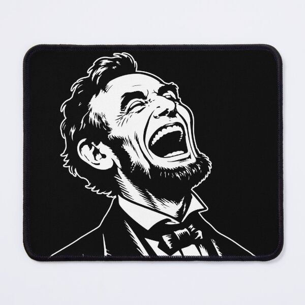 Item preview, Abraham Lincoln Laughing Hysterically designed and sold by tinydumbempire.