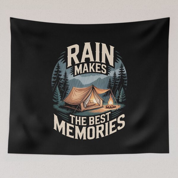Item preview, Rain Camping Makes The Best Memories designed and sold by MooonTees.