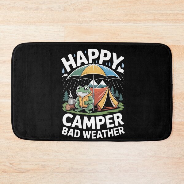 Item preview, Happy Camper Bad Weather designed and sold by MooonTees.