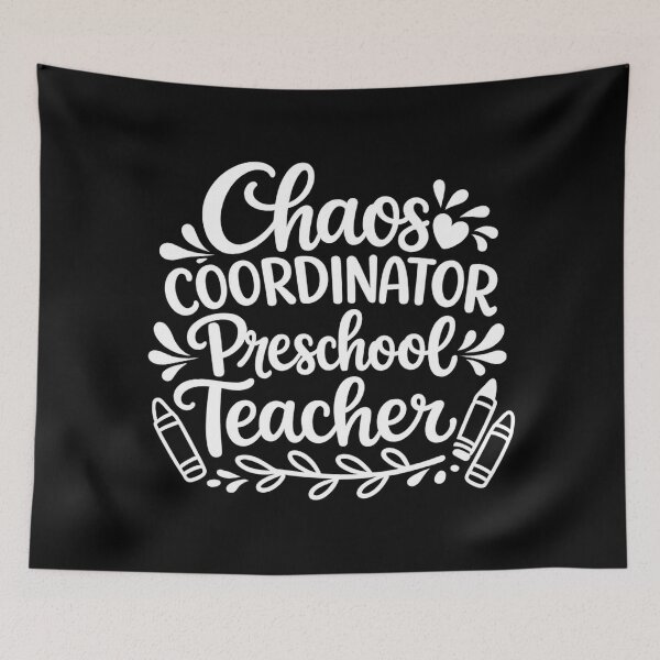 Item preview, chaos coordinator preschool teacher,Back to School designed and sold by CloudyPress.