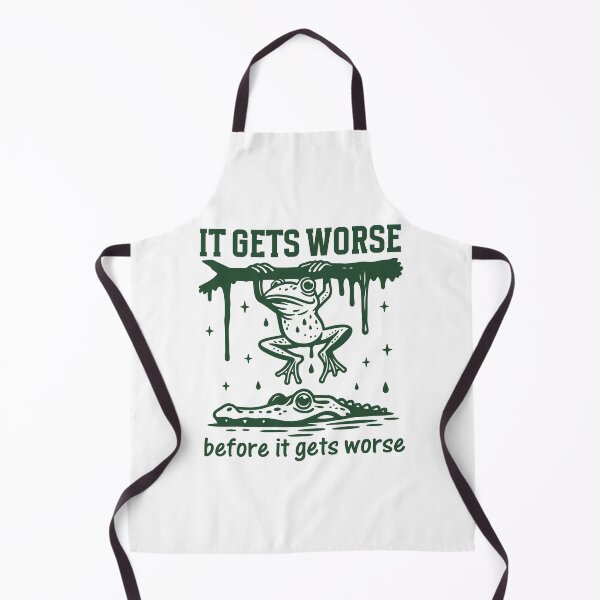 Item preview, It Gets Worse Before It Gets Worse - Dark Humor Frog Sarcasm designed and sold by gunaone-design.