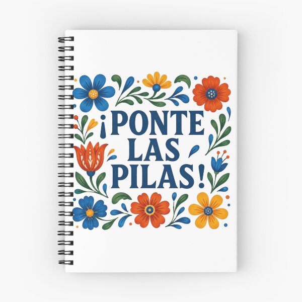 Item preview, Ponte Las Pilas, Funny Spanish Motivational, Latina Gift, Mexican Floral Folk Art, Hispanic Saying designed and sold by Quiajia.