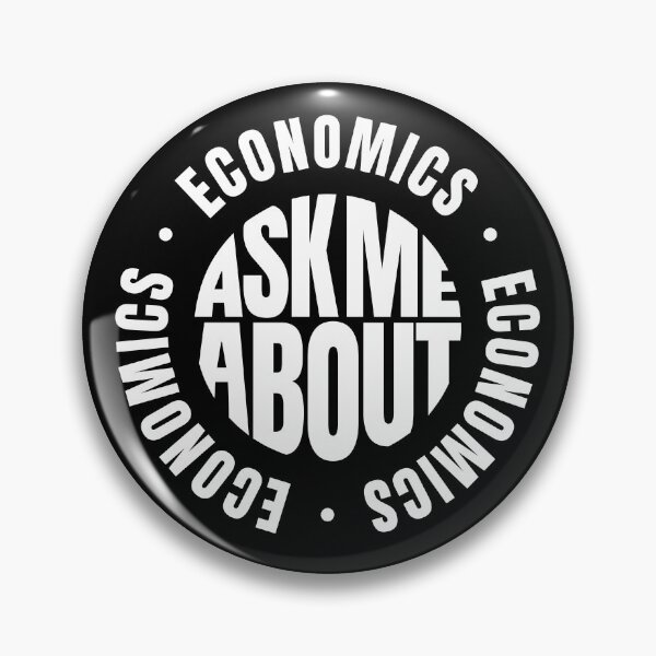 Item preview, Ask Me About Economics designed and sold by MaryAller.