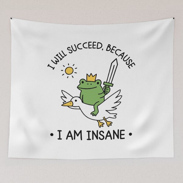 Item preview, I Will Succeed Because I Am Insane designed and sold by gunaone-design.