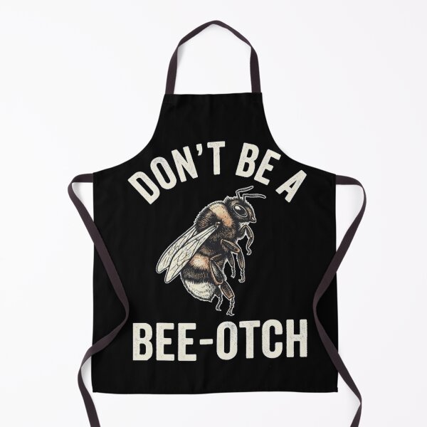 Item preview, Don't Be A Bee-Otch Funny Vintage Bee Pun designed and sold by Gbriel3.