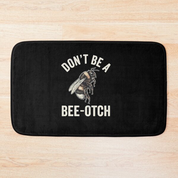 Item preview, Don't Be A Bee-Otch Funny Vintage Bee Pun designed and sold by Gbriel3.