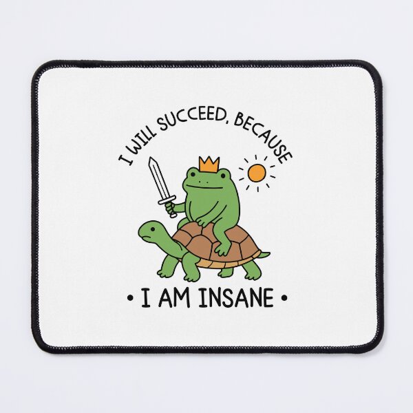 Item preview, I Will Succeed Because I Am Insane designed and sold by gunaone-design.