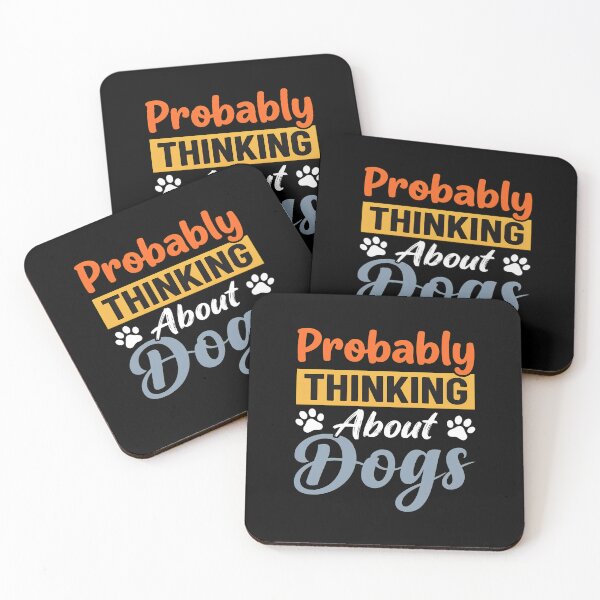 Item preview, Probably Thinking About Dogs Funny Pet Lover Gift designed and sold by GiaoCalonas.