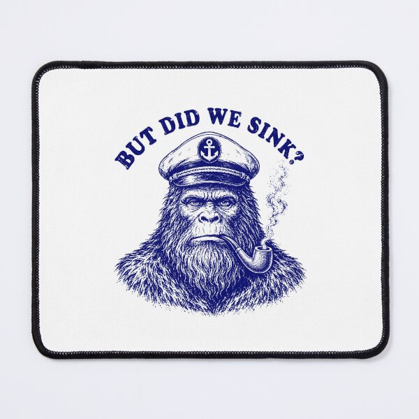 Item preview, But Did We Sink - Vintage Nautical Boat Captain Bigfoot designed and sold by gunaone-design.