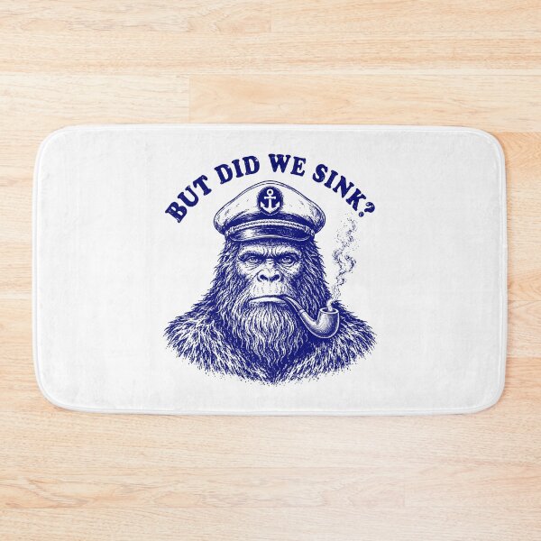 Item preview, But Did We Sink - Vintage Nautical Boat Captain Bigfoot designed and sold by gunaone-design.