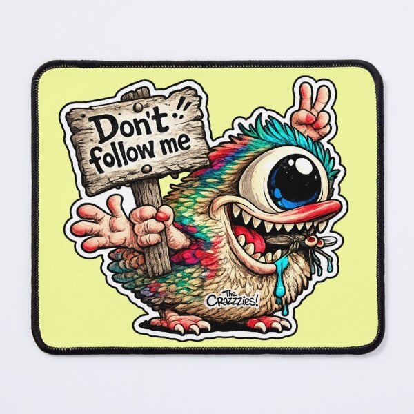 Item preview, Don't follow me. designed and sold by URBANEO.