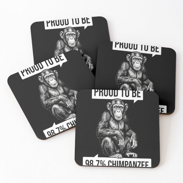 Item preview, PROUD TO BE 98.7% CHIMPANZEE designed and sold by dellonszpakw.
