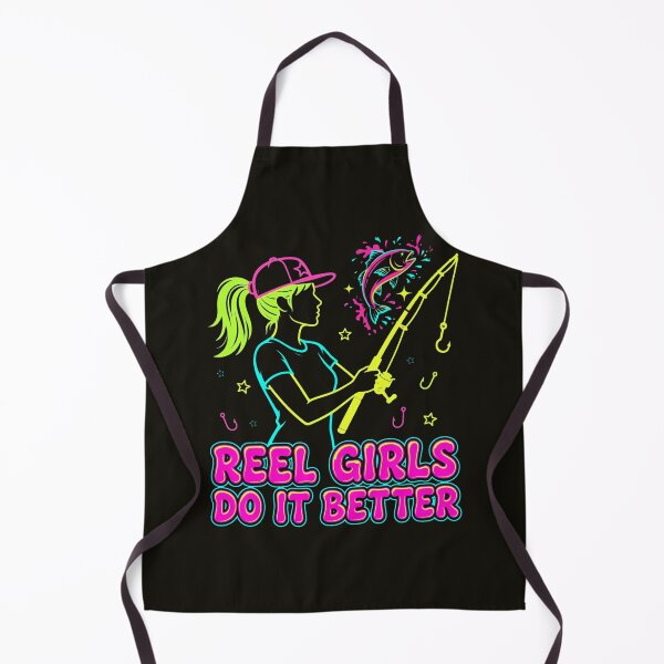 Item preview, Reel Girls Do It Better - Neon Fishing Girl Funny Fisherwoman designed and sold by PrettyCrypt.