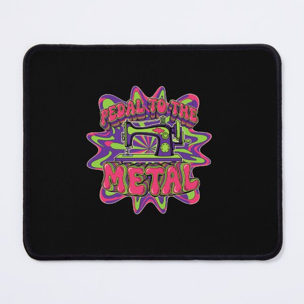 Item preview, Pedal To The Metal Sewing Machine Crafter Quilter Hobby designed and sold by PopStars1993.
