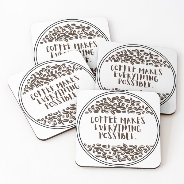 Item preview, Coffee Makes Everything Possible. designed and sold by Dinasshop.